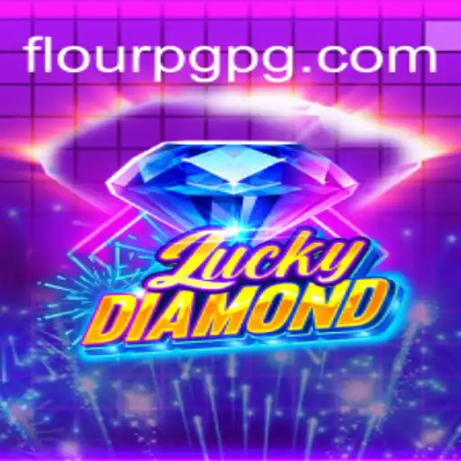 Descubra o Mundo Empolgante de LuckyDiamond: A Nova Sensação do FlourPG.com