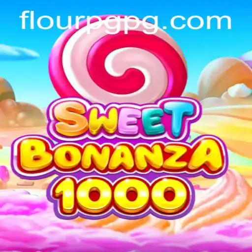 Descubra o Mundo Encantado de SweetBonanza1000 no FlourPG.com